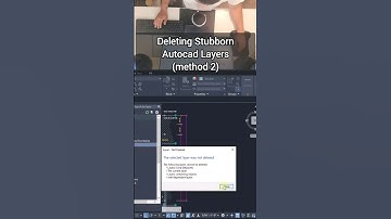 Deleting Stubborn Autocad Layers | Method 2