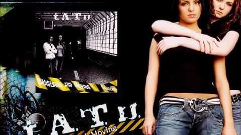 t.A.T.u. Dangerous And Moving 2005