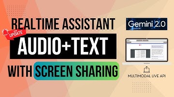 Hot Update! Build a Realtime Screen Sharing Assistant with VOICE and TEXT by Gemini 2.0
