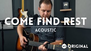 Miniatura de vídeo de "Come Find Rest (Matt. 11:28) (acoustic) - original song by Brian Wahl"