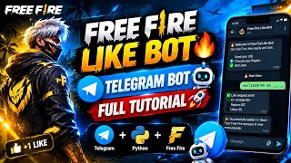 🔥 How to Make a Telegram Free Fire Like Bot | Free Fire Like Bot Tutorial | Python Bot 2026