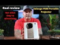 Salange P500 Portable Projector (REAL REVIEW) it is not what their advertising