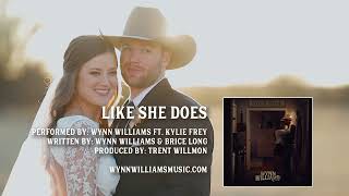 Wynn Williams - Like She Does (Official Visualizer)