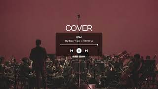 видео: EDMТ - Big Baby Tape и Платина Cover #cover  картинка: EDMТ - Big Baby Tape и Платина Cover #cover