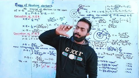 Energy of revolving Electron in nth orbit || 11th class chemistry || ch.no.5