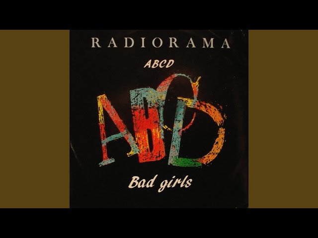 RADIORAMA - BAD GIRLS