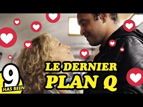 HAS BEEN S1E9 : LE DERNIER PLAN Q