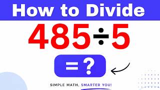 485÷5  Divide 485 by 5 (Long division Method)