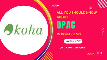 Online Public Access Catalogue | KOHA OPAC
