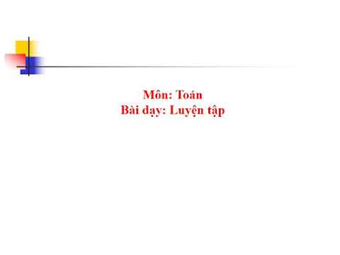 Toán_Luyện tập