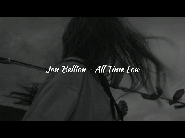 Jon Bellion - All Time Low [𝙨𝙡𝙤𝙬𝙚𝙙 + 𝙧𝙚𝙫𝙚𝙧𝙗 + 𝙗𝙖𝙨𝙨 𝙗𝙤𝙤𝙨𝙩𝙚𝙙]࿐ class=