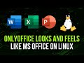 Onlyoffice looks  feels like ms office on linux