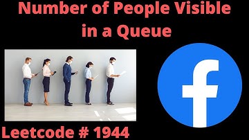 NUMBER OF PEOPLE VISIBLE IN A QUEUE | LEETCODE # 1944 | PYTHON MONOTONIC STACK SOLUTION