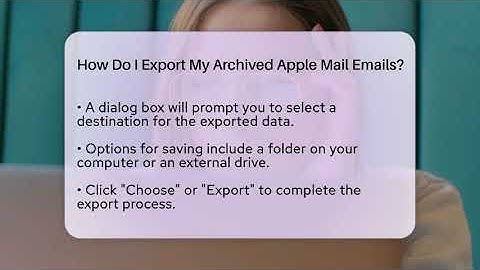 How Do I Export My Archived Apple Mail Emails? - TheEmailToolbox.com