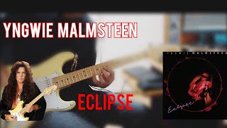 「ECLIPSE」🌒超絶 Yngwie Malmsteen  イングヴェイ マルムスティーン