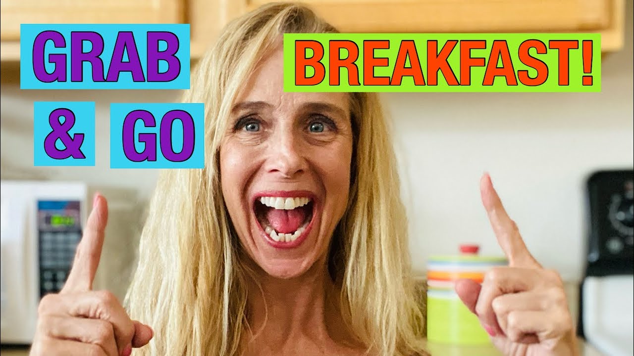 Healthy Breakfast Ideas for Weigh Loss Easy Grab & Go! YouTube