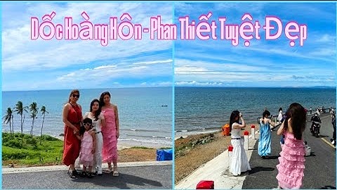 Dốc Hoàng Hôn - Phan Thiết Mũi Né - Có View Tuyệt Đẹp // Elly Cherry Channel