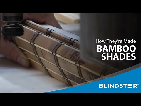 How Bamboo Shades are Made