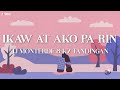 TJ Monterde & KZ Tandingan - Ikaw At Ako Pa Rin (Lyric Video)