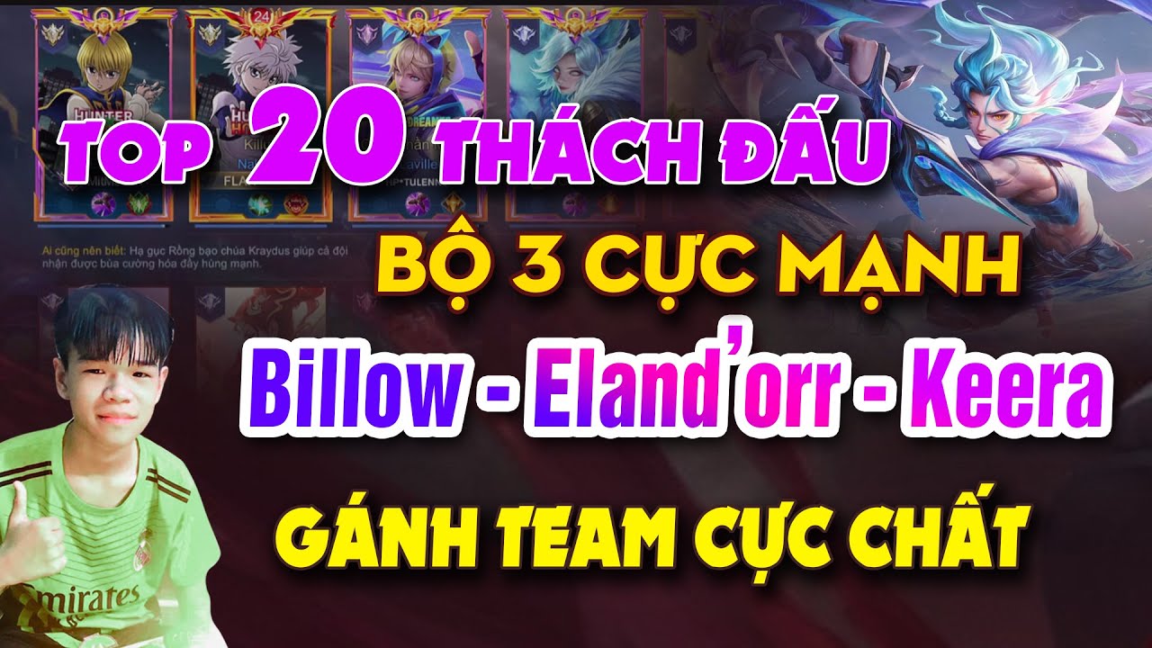 Top 20 Thách Đấu 75 Sao Với Bộ 3 Meta Mạnh Nhất: Billow – Eland’orr – Keera | Gánh Team Cực Gắt!