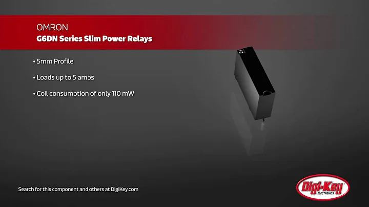 OMRON G6DN Slim Power Relay | Digi-Key Daily