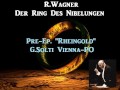 R.Wagner Pre-Ep. "'Das Rheingold" [ G.Solti Vienna-PO ] (1958)