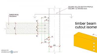 Timber Beam to SHS Steel Column Simple Connection screenshot 3