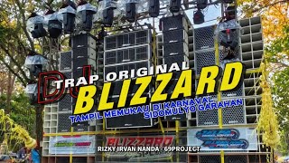 DJ TRAP ORIGINAL BLIZZARD ANDALAN viral 2023