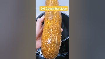 OLD CUCUMBER SOUP l CHINESE SOUP