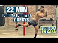 Rutina para Piernas Fuertes y Sexy En Casa (22 MIN) Hiit Duro e Intenso