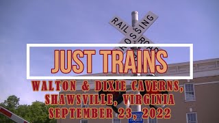 Railfanning - Dixie Caverns Shawsville Walton Virginia - September 23 2022