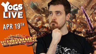 Together Again!!! | Warhammer | w/ Tom & Ben | (19/04/2023)