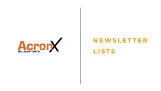 Acronx CRM tutorial - administration - newsletter list