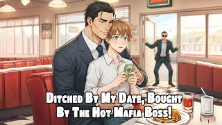Ditched By My Blind Date With a $1000 Bill...Only To Be Saved By The Hottest Mafia Boss!