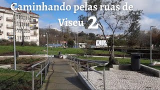 Caminhando pelas ruas de Viseu - 2