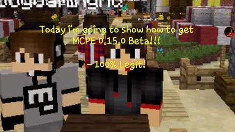 MCPE NEWS!! // Tutorial- How to get MCPE 0.15.0 Beta!!! / 100% Legit! / Minecraft Pocket Edition