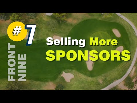 Step #7 - Selling More Sponsors for 