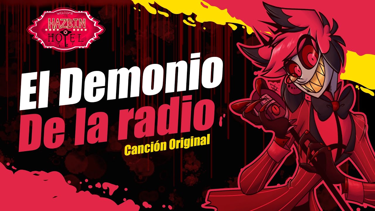 EL DEMONIO DE LA RADIO   Alastor Hazbin Hotel Song  Cancin Original  David Delgado