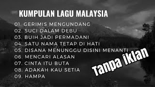 Download Lagu LAGU MALAYSIA LAMA POPULER | FULL TANPA IKLAN MP3 Download Lagu LAGU MALAYSIA LAMA POPULER | FULL TANPA IKLAN MP3
