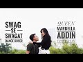 Swag se swagat songdance cover queen marbella  addin firmansyah