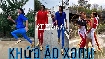 Khứa Áo Xanh TIKTOK Tổng Hợp- Anh giày vàng - Anh siêu nhân - Tổng hợp Clip hài hước