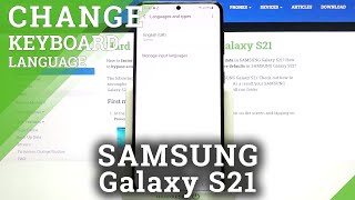 How to Change Keyboard Language on SAMSUNG Galaxy S21 – Keyboard Settings