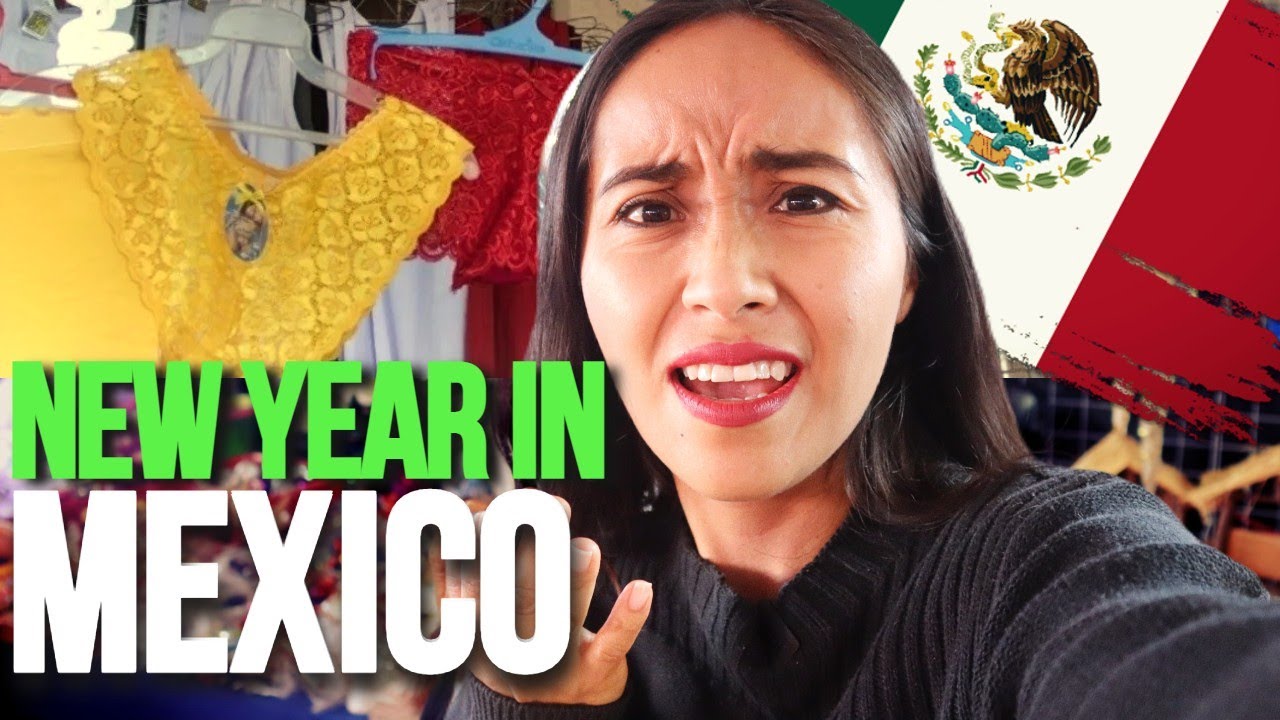 Surprising New Year's Eve Traditions in Mexico 