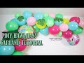 DIY Tropical Hawaiian Balloon Arch Kit Tutorial for Luau Decor #Hawaiian #Tutorial