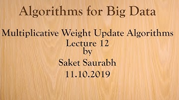 Lecture 12: Multiplicative Weight update Algorithms 1