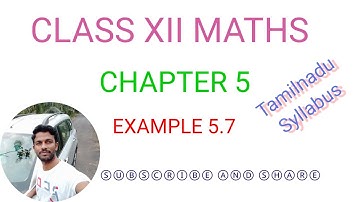 TN XII MATHS : CHAPTER - 5 : TWO DIMENSIONAL ANALYTICAL GEOMETRY II, EXAMPLE - 5.7