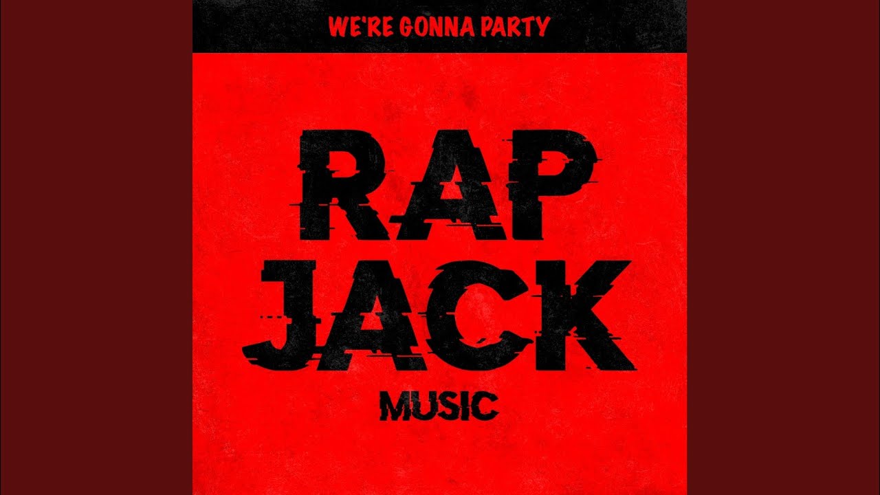 We're Gonna Party (Edit)