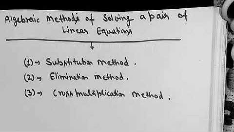 Class-10th INTRODUCTION (Substitution Method || Elimination Method || Cross Multiplication Method)