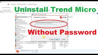 How to Uninstall Trend Micro without password | Remote Trend Micro |