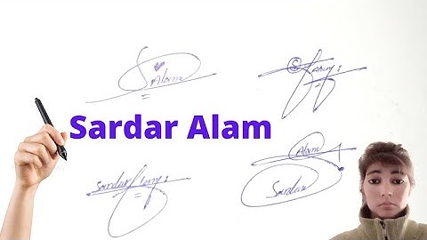 Sardar Alam name signature in English